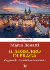 Il sussurro di Praga