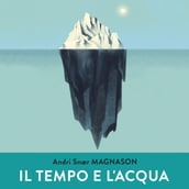 Il tempo e l acqua