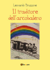 Il traditore dell arcobaleno