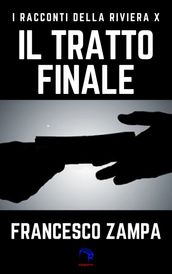 Il tratto finale