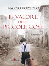 Il valore delle piccole cose