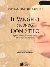 Il vangelo secondo Don Stilo