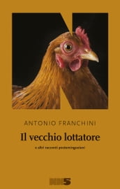 Il vecchio lottatore