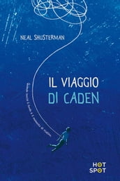 Il viaggio di Caden