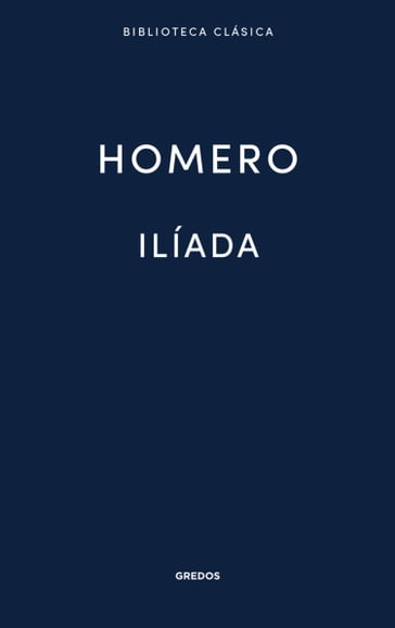 Ilíada - Homero