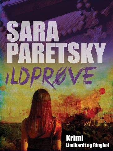 Ildprøve - Sara Paretsky