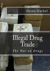 Illegal Drug Trade