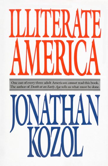 Illiterate America - Jonathan Kozol