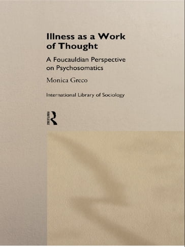 Illness as a Work of Thought - Monica Greco