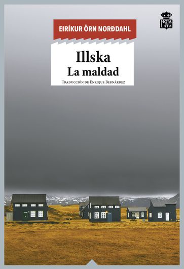 Illska - Eiríkur Örn Norddahl