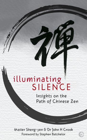 Illuminating Silence - Master Sheng-Yen