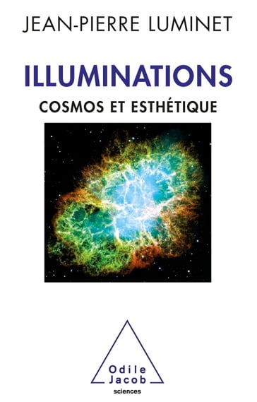 Illuminations - Jean-Pierre Luminet