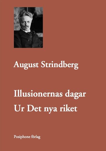 Illusionernas dagar - August Strindberg