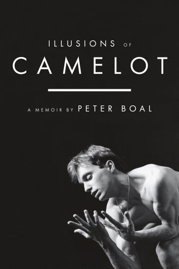 Illusions of Camelot - Peter Boal