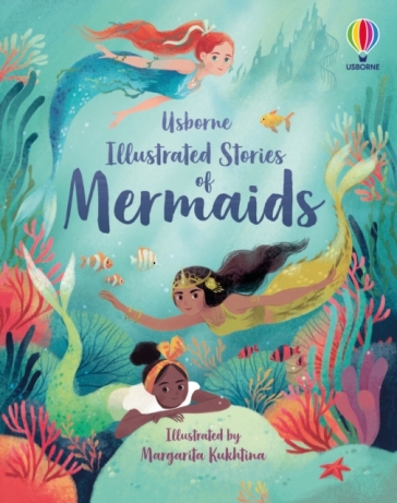 Illustrated Stories of Mermaids - Lan Cook - Susanna Davidson - Rachel Firth - Fiona Patchett