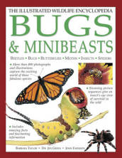 Illustrated Wildlife Encyclopedia: Bugs & Minibeasts