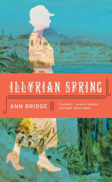 Illyrian Spring - Anne Bridge