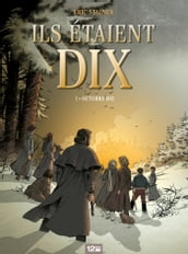 Ils étaient dix Tome 01