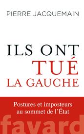 Ils ont tué la gauche