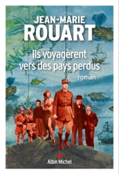 Ils voyagèrent vers des pays perdus