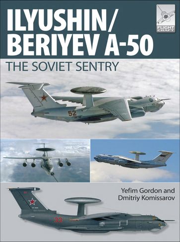 Ilyushin/Beriyev A-50 - Dmitriy Komissarov - Yefim Gordon