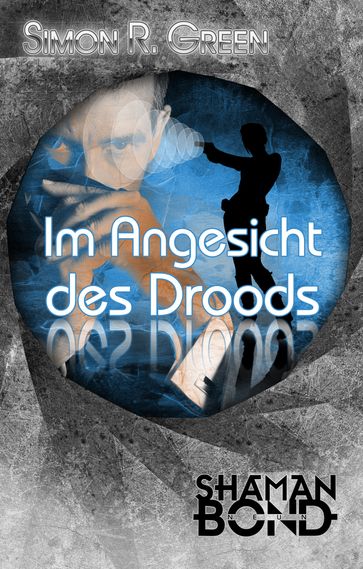 Im Angesicht des Drood - Simon R. Green