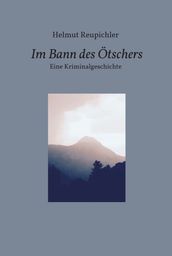 Im Bann des Ötschers