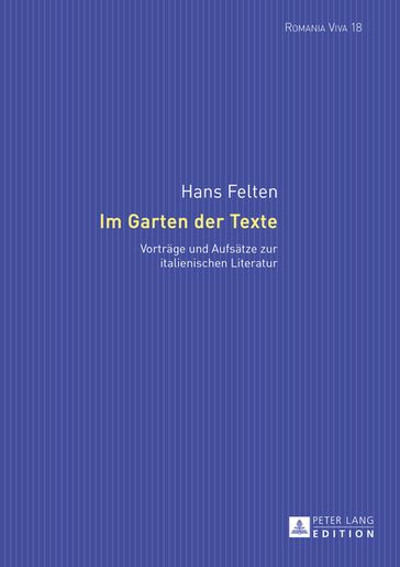 Im Garten der Texte - Hans Felten - Uta Felten - Anna-Sophia Buck - Franziska Andraschik