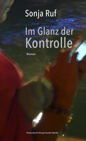 Im Glanz der Kontrolle