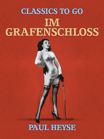 Im Grafenschloss - Paul Heyse