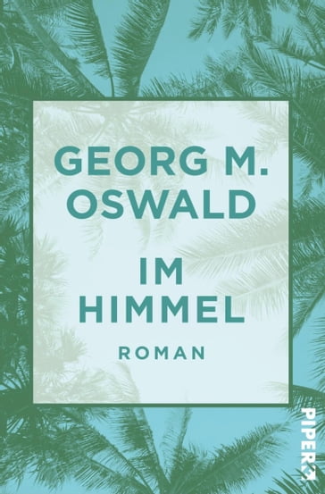 Im Himmel - Georg M. Oswald