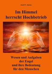 Im Himmel herrscht Hochbetrieb