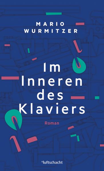 Im Inneren des Klaviers - Mario Wurmitzer