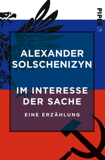 Im Interesse der Sache - Alexander Solschenizyn