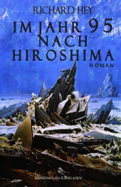 Im Jahr 95 nach Hiroshima