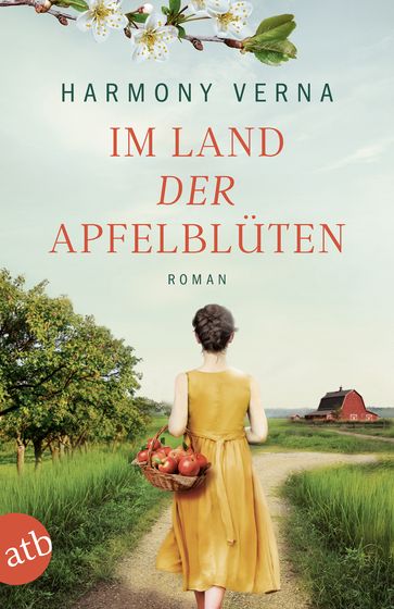 Im Land der Apfelblüten - Harmony Verna