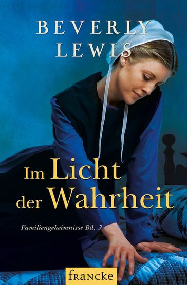 Im Licht der Wahrheit - Beverly Lewis