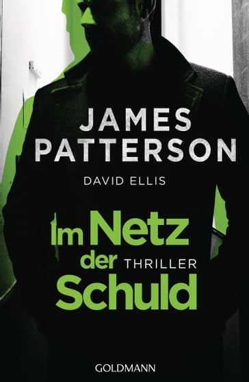 Im Netz der Schuld - David Ellis - James Patterson