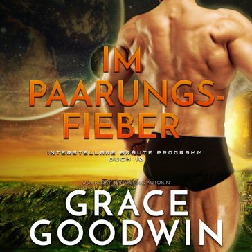 Im Paarungsfieber - Grace Goodwin