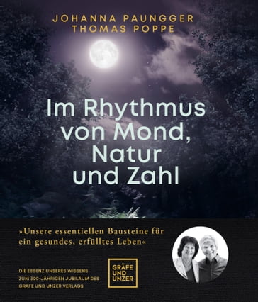 Im Rhythmus von Mond, Natur und Zahl - Johanna Paungger - Thomas Poppe