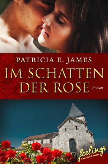 Im Schatten der Rose - Patricia E. James