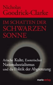 Im Schatten der Schwarzen Sonne