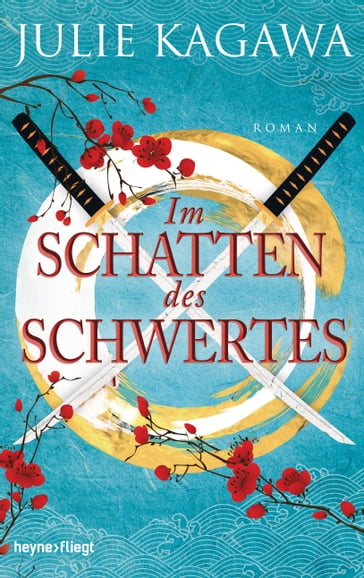 Im Schatten des Schwertes - Julie Kagawa