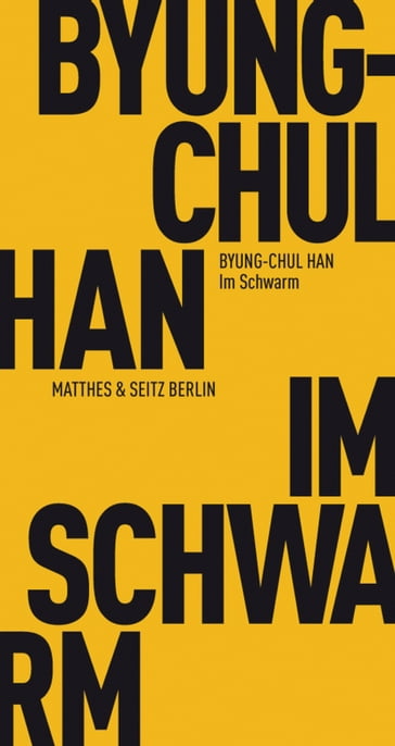 Im Schwarm - Han Byung-Chul