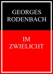 Im Zwielicht