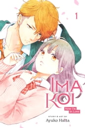 Ima Koi: Now I m in Love, Vol. 1