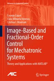 Image-Based and Fractional-Order Control for Mechatronic Systems