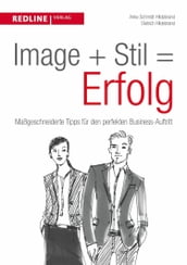 Image + Stil = Erfolg