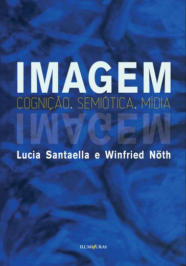 Imagem - Lucia Santaella - Winfried Noth