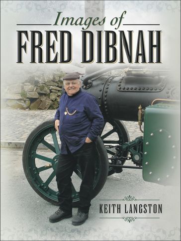 Images of Fred Dibnah - Fred Kerr